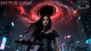 Dark Melodic Techno - I'm The Dark from Techno Void