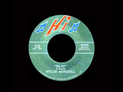 Willie Mitchell - 20-75