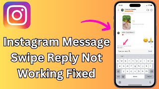 Instagram Reply Option Not Showing Fix Message Swipe Reply Not Working