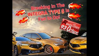 Breaking IN the 2024 Integra Type S with my Fuel Experiences of this AMAZING Engine