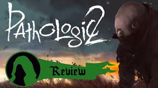 Pathologic 2 Review
