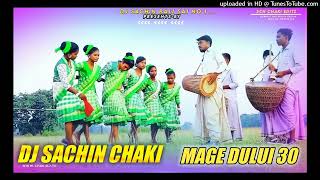 Mage Dului 30 ☆DjSachiN Chaki ☆ Traditional Music ☆ Dama Dumeng Taal ☆ New Ho Song