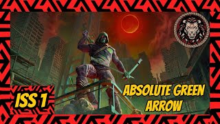 absolute green arrow issue one