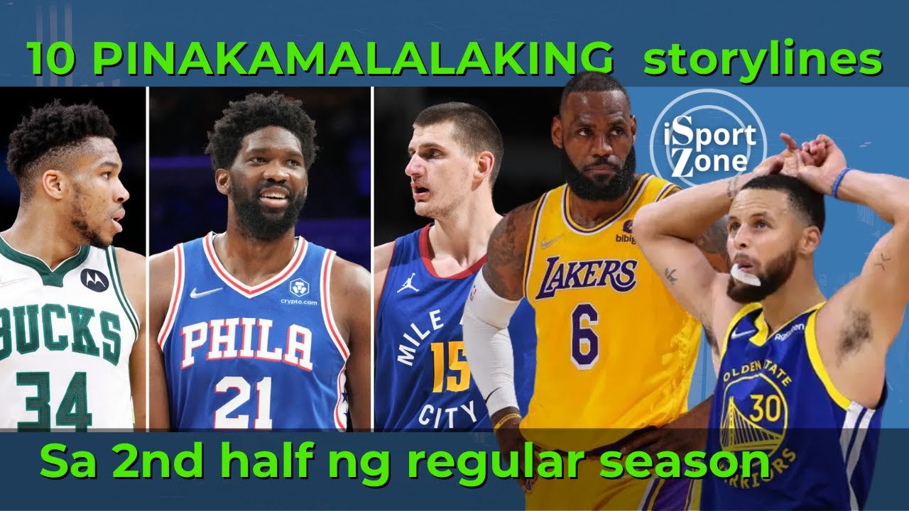 Drama ni Lebron at Lakers. 76ers Duo at ang 10 PINAKAMALALAKING Kuwento Bago mag NBA Playoffs. #NBA