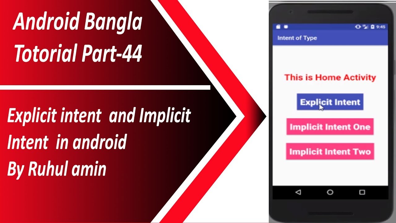 Android Bangla Tutorial - 44 - Explicit intent and Implicit Intent in ...