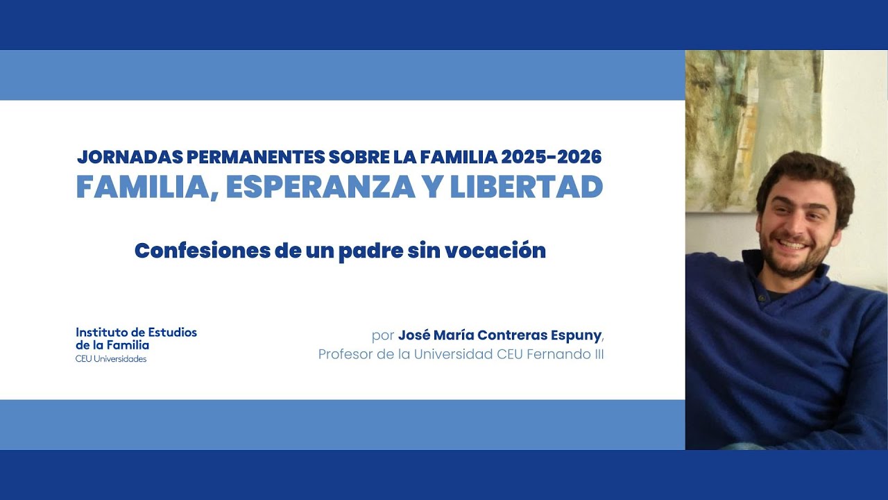 Familia, Esperanza y Libertad: Confesiones de un padre sin vocación - José María Contreras Espuny