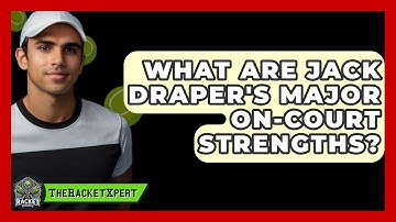 What Are Jack Draper