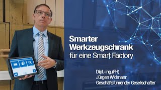 einfacheste Werkzeugausgabe über einen smarten Werkzeugschrank