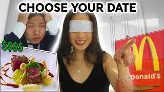 LETTING MY GF CHOOSE HER DATE (Michelin Star VS McDonalds)