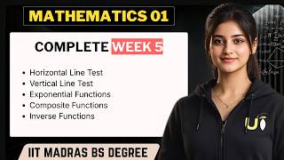 Complete Mathematics 01 Week 5 + Question Practice | IIT Madras BS Degree