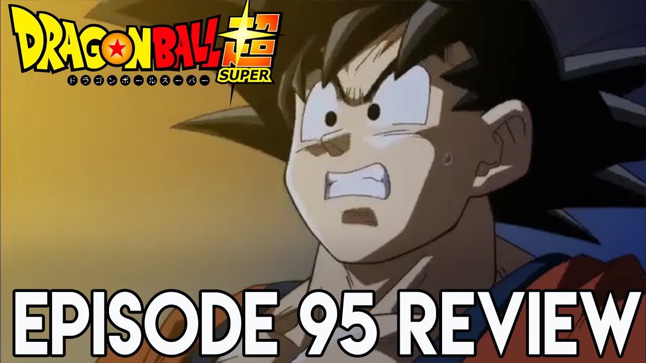 DRAGON BALL SUPER EP 95 REVIEW |The Wickedest! The Most Evil! Frieza's Rampage!