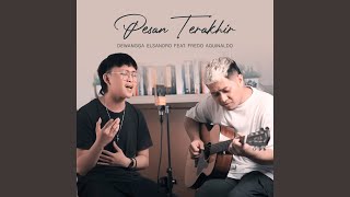 Download Lagu Pesan Terakhir Download Lagu Pesan Terakhir