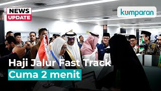 Fast Track Haji Soetta Cuma 2 Menit, di Saudi Tak Ada Imigrasi Lagi