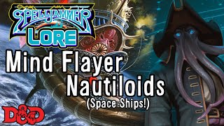 Spelljammer Lore - Mind Flayer Space Ships (D&D)