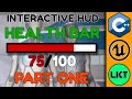 Create an Interactive HUD in Unreal Engine C++ (Health Bar) Part One