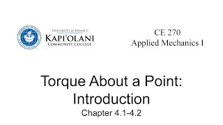 CE 270 4.1a Torque About a Point: Introduction