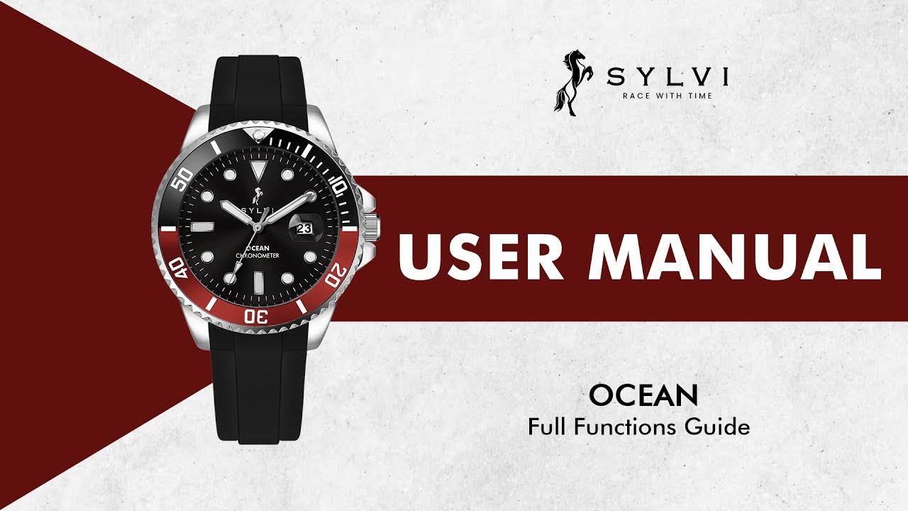 Руководство пользователя коллекции Sylvi Ocean | Полное руководство по вашим автоматическим часам