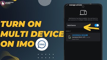How To Turn On Multi Device On Imo? |Technologyglance