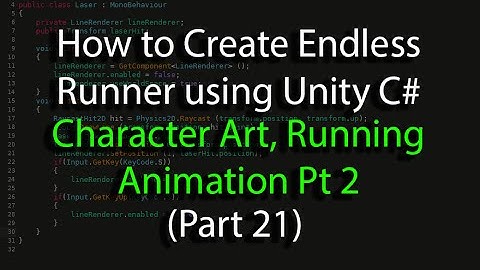Create an Endless Runner using Unity C# Pt 21 Character Art - Running Animation Pt 2