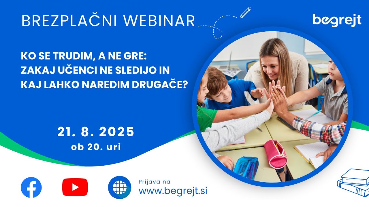 Brezplačni webinar: Ko se trudim, a ne gre: Zakaj učenci ne sledijo in kaj lahko naredim drugače?