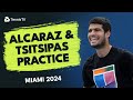 Carlos Alcaraz vs Stefanos Tsitsipas | Miami 2024 Practice Highlights