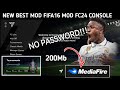 New update best mod fifa16 mod fc24 console  200mb