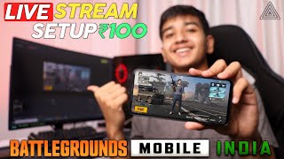 PUBG Mobile Live Stream in ₹100 Without Capture card || Live streaming setup