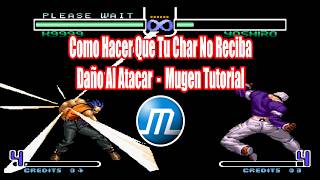 No Recibir Daño Al Atacar - Mugen Tutorial