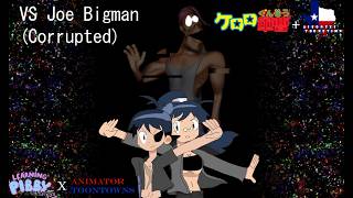 Vs Joe Bigman Corrupted | It Burns! Burns! Burns! (Keroro Gunso/Learning With Pibby)
