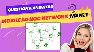 Mobile Ad hoc Network (MANET) Questions and Answers | Mobile Ad hoc Network (MANET) Interview Q&A