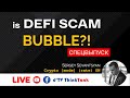 Дебаты IS DEFI A SCAM BUBBLE. (Спец выпуск 10.09.2020)