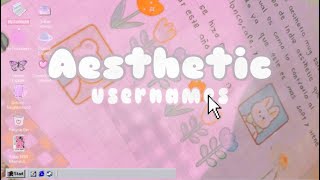 aesthetic usernames ᩡ՞ⴰ💒