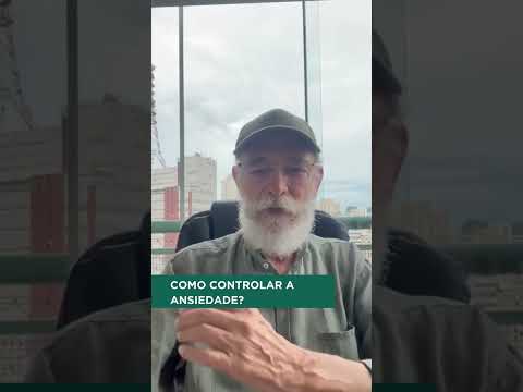 Como controlar a ansiedade?