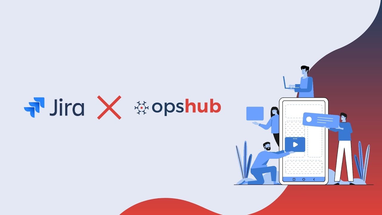 Effortless Jira Integration at Scale with OpsHub