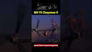 MV-75 Cheyenne II : Next-Gen Tiltrotor Aircraft #warmachine