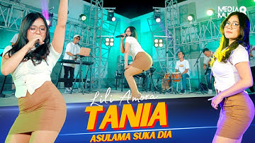 Lili Amora - Tania Asulama Suka Dia ( Official Live Music ) Mufly Key X Danzpro