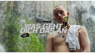 CHAPO102 - WAS GEHT DICH DAS AN (prod. By THEHASHCLIQUE) Official Video