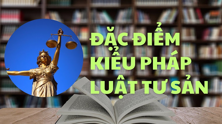 So sánh bản chât của 4 kiểu pháp luật năm 2024