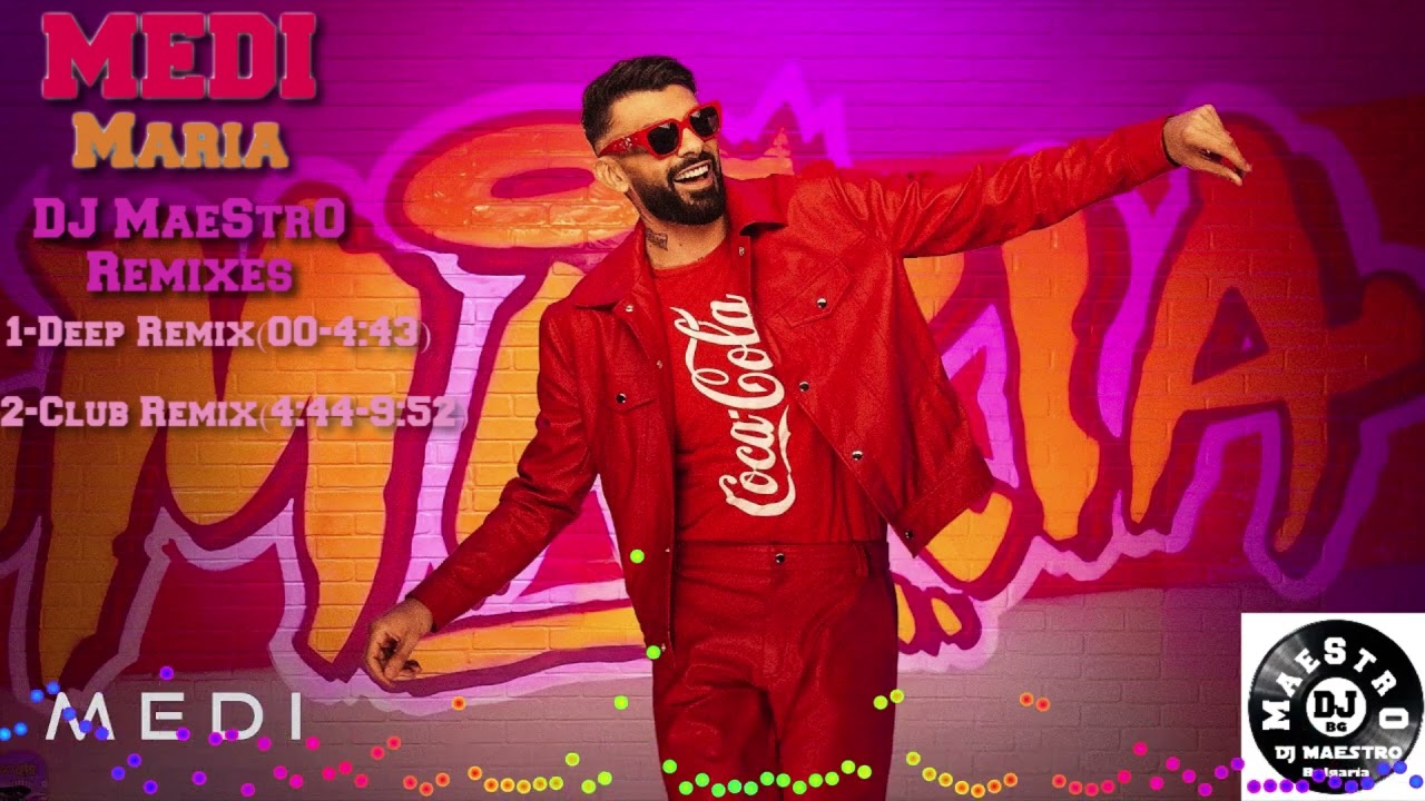Medi - Maria (DJ MaeStrO Deep Remix(