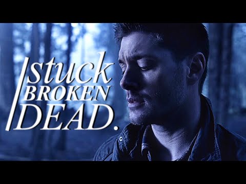 Multifandom|| Stuck.Broken.Dead.