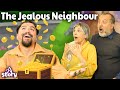 The Jealous Neighbour English Fairy Tales & Kids Stories