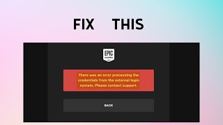 How to Fix "Errors when creating a payment method” in Epic Games Launcher