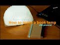 Book lamp how to make a paper book lamp diy  