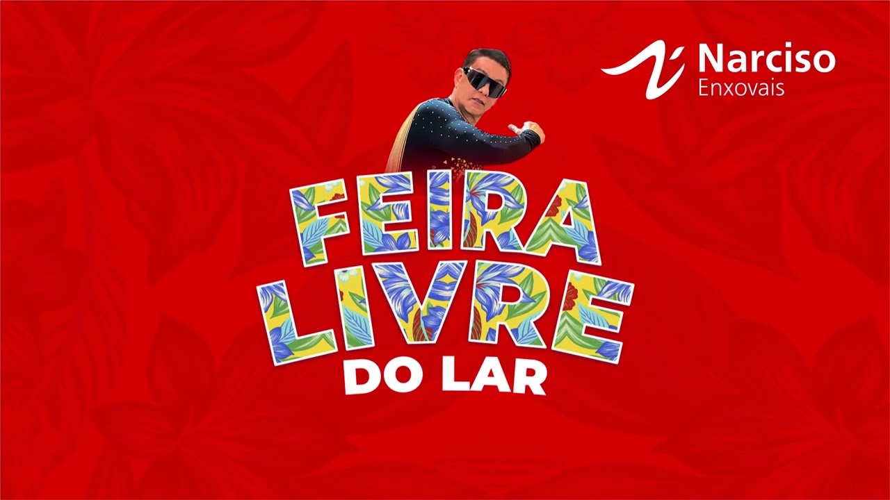 Feira Livre do Lar | Lyric Video Oficial - Economia e Conforto na Narciso Enxovais