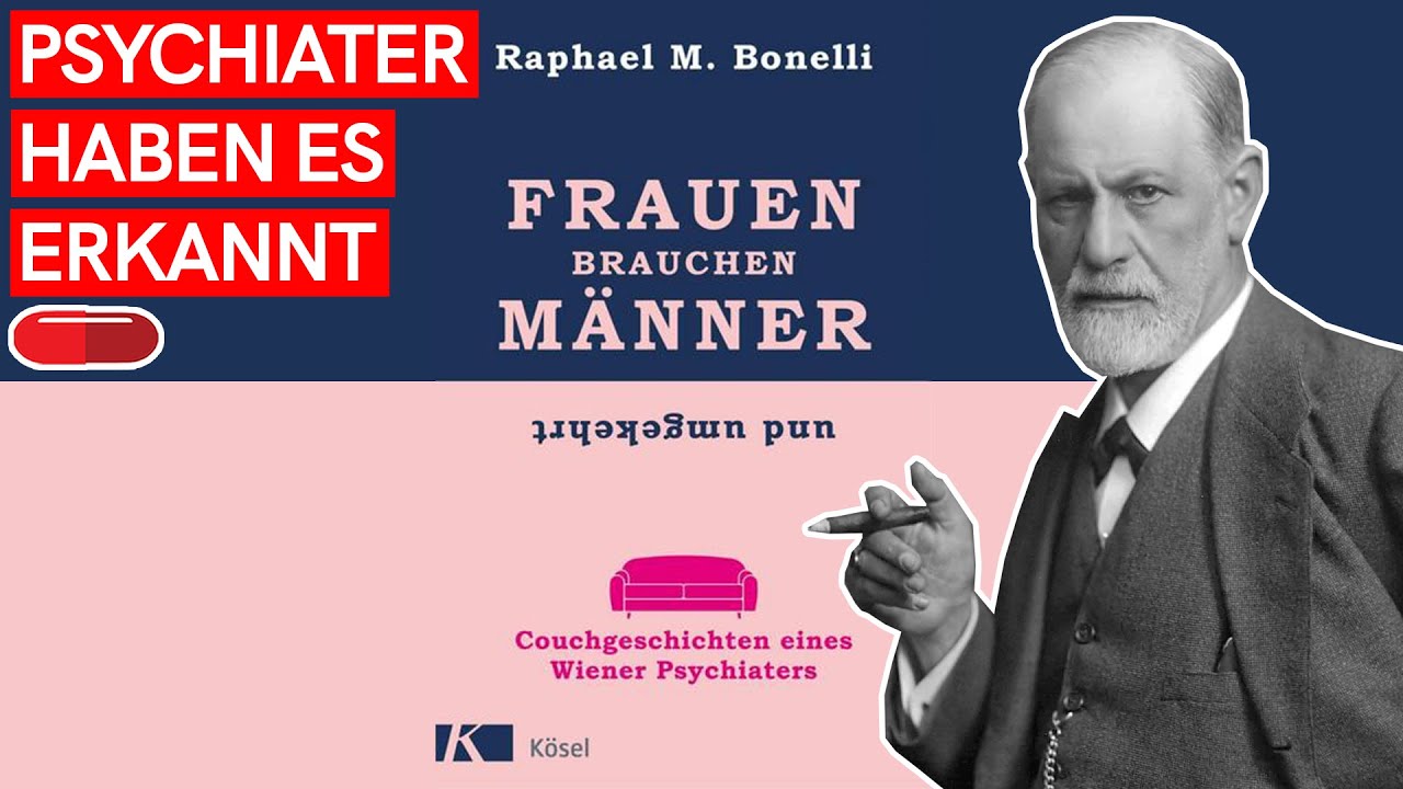 SELBST PSYCHIATER MERKEN dass Frauen den MODERNEN MANN nicht attraktiv finden! 😱