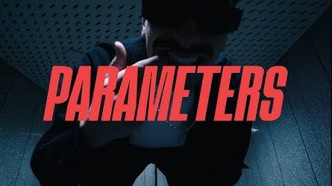 OX4ORD & YAAK - PARAMETERS (Official Music Video)