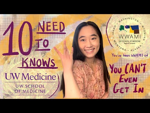 UW School of Medicine | 10 THINGS TO KNOW Before Applying (don't get WWAMI-ed into it) + GIVEAWAY