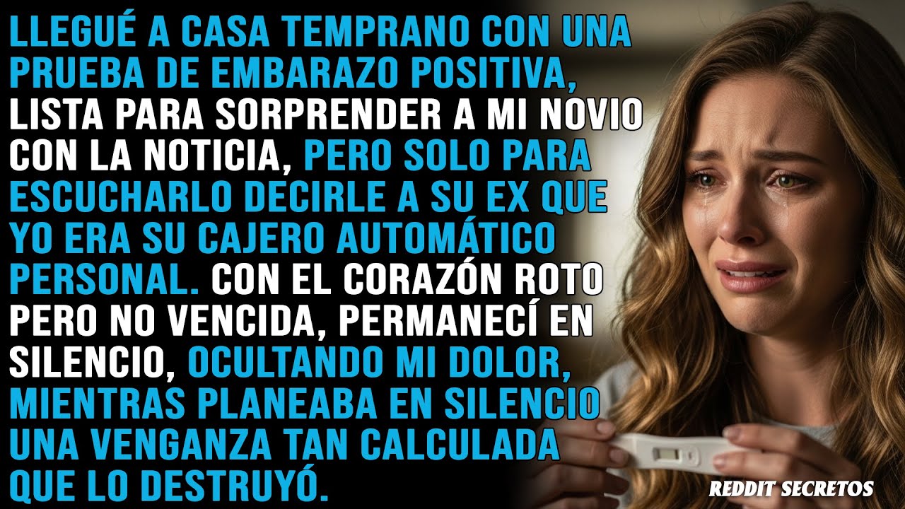 Llegué a casa para sorprender a mi novio con una prueba de embarazo positiva, solo para escucharlo..