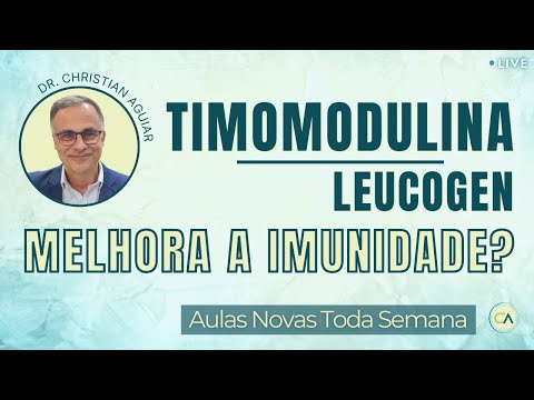 Timomodulina / Leucogen melhora a IMUNIDADE