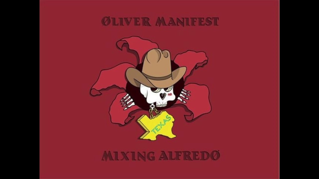 OLIVER MANIFEST :: TEXAS (ft. MIXING ALFREDO) [prod. $A x fives]